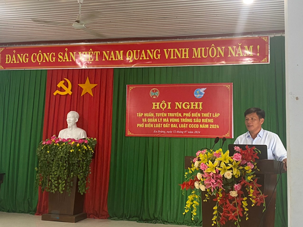 Hội nghị tập huấn, tuyên truyền, phổ biến thiết lập và quản lý mã số vùng trồng Sầu riêng